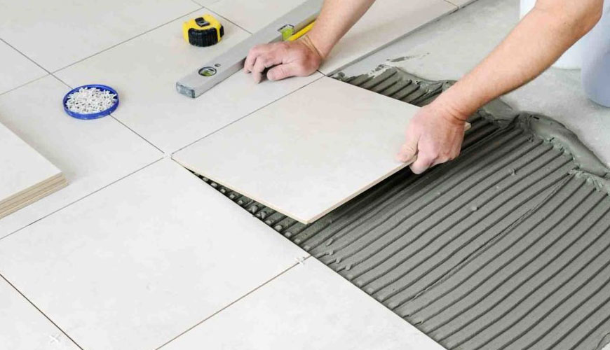 ISO 13007-1 Ceramic Tiles, Joints and Adhesives, Part 1: Terms, Definitions and Properties Test Standard for Adhesives
